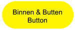 Binnen&Butten-Button.png