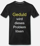 Geduld wird dieses Problem lösen.JPG
