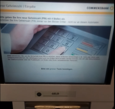 4. Eine neue Geheimzahl wurde eingegeben.